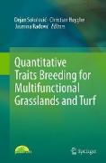 Quantitative Traits Breeding for Multifunctional Grasslands and Turf