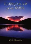 Curriculum of the Soul