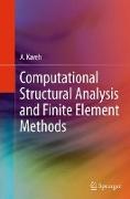 Computational Structural Analysis and Finite Element Methods