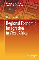 Regional Economic Integration in West Africa