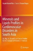 Minerals and Lipids Profiles in Cardiovascular Disorders in South Asia