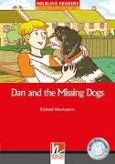 Dan and the Missing Dogs, Class Set. Level 2 (A1/A2)