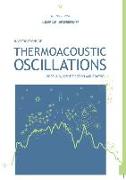 Investigations of Thermoacoustic Oscillations: Modeling, Identification