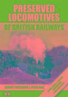 Preserved Locomotives of British Railways