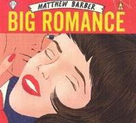 Big Romance