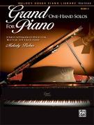 Grand One-Hand Solos for Piano: 8 Early Intermediate Pieces for Right or Left Hand Alone