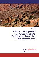 Urban Development Constraints in the Developing Countries