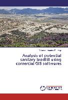 Analysis of potential sanitary landfill using comercial GIS softwares