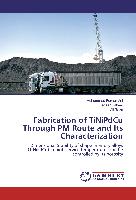 Fabrication of TiNiPdCu Through PM Route and Its Characterization