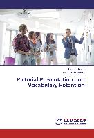 Pictorial Presentation and Vocabulary Retention