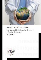 Un WordNet standard pour l'Arabe Tunisien