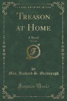 Treason at Home, Vol. 2 of 3