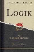 Logik (Classic Reprint)