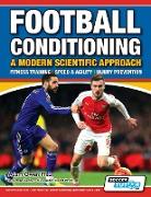 Football Conditioning A Modern Scientific Approach