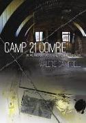 Camp 21 Comrie: POWs and Post-War Stories from Cultybraggan