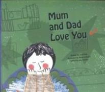 Mum and Dad Love You