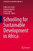 Schooling for Sustainable Development in Africa