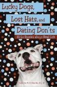 Lucky Dogs, Lost Hats & Dating Donts