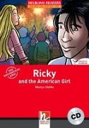 Ricky and the American Girl, mit 1 Audio-CD. Level 3 (A2)