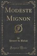 Modeste Mignon (Classic Reprint)