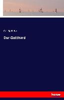 Der Gotthard