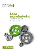 Lean manufacturing : concepto, técnicas e implantación
