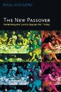 The New Passover