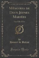 Mémoires de Deux Jeunes Mariées