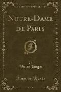 Notre-Dame de Paris, Vol. 2 (Classic Reprint)