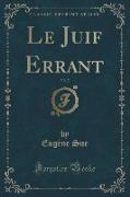 Le Juif Errant, Vol. 7 (Classic Reprint)
