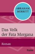 Das Volk der Fata Morgana