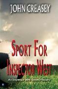 Sport for Inspector West