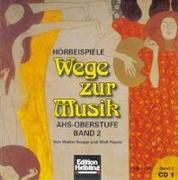 Wege zur Musik. 5 AudioCDs