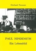 Paul Hindemith - Ein Lebensbild
