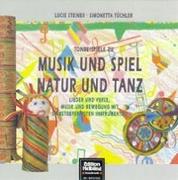 Musik und Spiel - Natur und Tanz. AudioCD