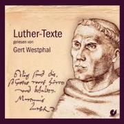 Luther-Texte gelesen von Gert Westphal