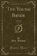 The Young Bride, Vol. 2 of 3