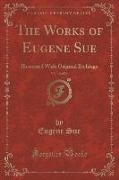 The Works of Eugene Sue, Vol. 10 of 20