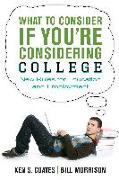 What to Consider If You're Considering College