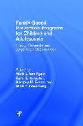 Family-Based Prevention Programs for Children and Adolescents