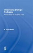 Introducing Dialogic Pedagogy