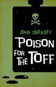 Poison for the Toff