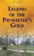Legend of the Paymaster's Gold