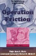 Operation Friction 1990-1991