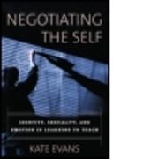 Negotiating the Self