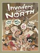Invaders from the North