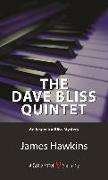 The Dave Bliss Quintet