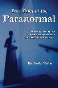 True Tales of the Paranormal