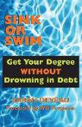 Sink or Swim: Get Your Degree Without Drowning in Debt