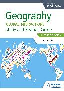 Geography for the IB Diploma Study and Revision Guide HL Core